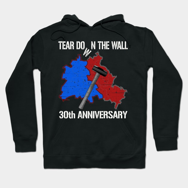 Tear Down the Wall Berlin Germany 30th Anniversary Hoodie by Capital Blue